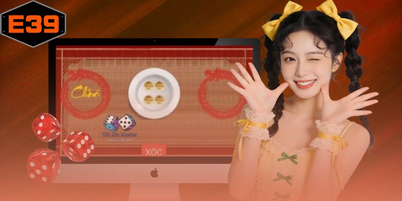 Xóc Đĩa Trực Tuyến 2026 - Bí Kíp Thắng Lớn Tại E39
